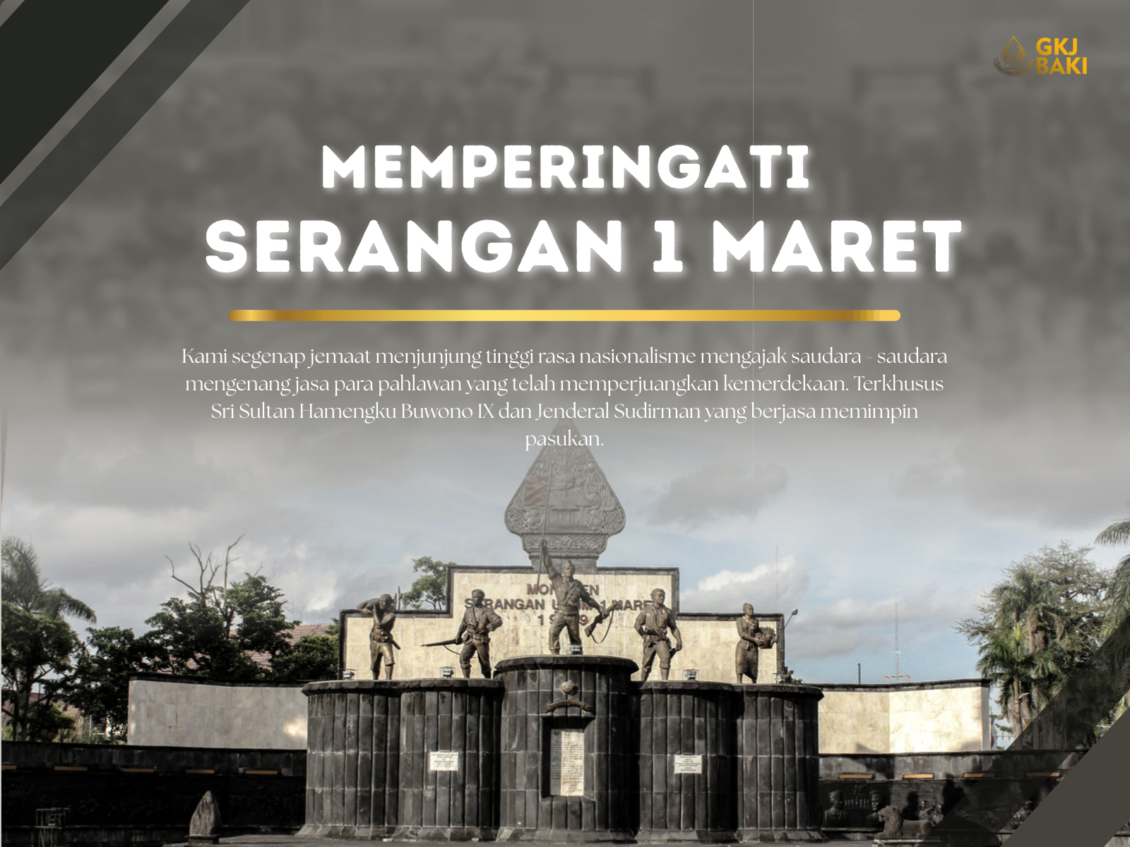 warta jemaat, Memperingati Hari Serangan 1 Maret , gereja kristen jawa, gkj, gkj baki, gereja kristen jawa baki, baki, sukoharjo, gkj klasis sukoharjo, klasis sukoharjo, klasis, sinode gkj, sinode 